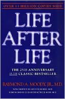 Book cover image of Life after Life: The Investigation of a Phenomenon--Survival of Bodily Death by Raymond Moody