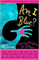 Book cover image of Am I Blue?: Coming Out from the Silence by Marion Dane Bauer