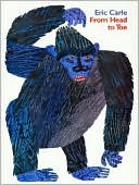 Book cover image of From Head to Toe by Eric Carle