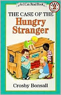 Book cover image of Case of the Hungry Stranger: (I Can Read Book Series: Level 2) by Crosby Bonsall