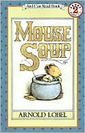 Book cover image of Mouse Soup: (I Can Read Book Series: Level 2) by Arnold Lobel