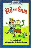 Book cover image of Sid and Sam (My First I Can Read Book Series) by Nola Buck