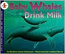 Barbara Juster Esbensen: Baby Whales Drink Milk