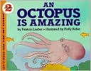 Patricia Lauber: Octopus Is Amazing