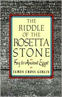Book cover image of Riddle of Rosetta Stone: Key to Ancient Egypt by James Cross Giblin