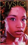 Walter Dean Myers: Crystal