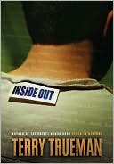 Book cover image of Inside Out by Terry Trueman