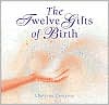 Charlene Costanzo: Twelve Gifts of Birth
