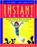 Book cover image of Instant Trainer by C. Leslie Charles