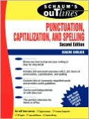 Eugene Ehrlich: Schaum's Outline of Punctuation, Capitalization & Spelling
