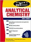 Book cover image of Schaum's Outline of Analytical Chemistry by Adon Gordus