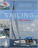 Book cover image of The International Marine Book of Sailing by Robby Robinson