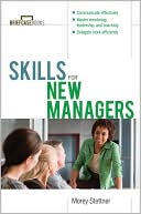 Book cover image of Skills for New Managers by Morey Stettner