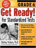 Book cover image of Get Ready! For Standardized Tests, Vol. 6 by Shirley Vickery