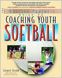 Book cover image of Coaching Youth Softball: A Baffled Parent's Guide (The Baffled Parent's Guides Series) by Jacquie Joseph
