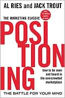 Book cover image of Positioning: The Battle for Your Mind by Al Ries