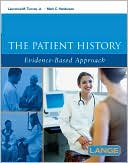 Book cover image of The Patient History: Evidence-Based Approach by Lawrence Tierney