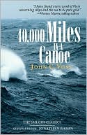 Book cover image of 40,000 Miles In A Canoe by John C. Voss