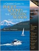 Migael M. Scherer: Cruising Guide to Puget Sound