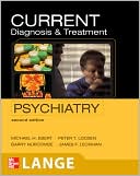 Michael H. Ebert: CURRENT Diagnosis & Treatment Psychiatry, Second Edition
