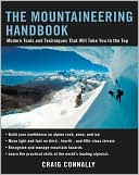 Book cover image of The Mountaineering Handbook: Modern Tools and Techniques That Will Take You to the Top by Craig Connally