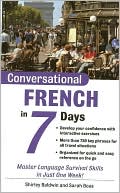 Book cover image of Conversational French in 7 Days by Shirley Baldwin