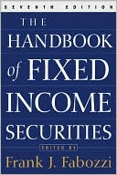Book cover image of The Handbook of Fixed Income Securities by Frank Fabozzi