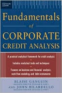 Book cover image of Standard & Poor's Fundamentals of Corporate Credit Analysis by Blaise Ganguin