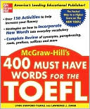 Book cover image of Mc-Graw Hill's 400 Must-Have Words for the TOEFL by Lynn Stafford-Yilmaz