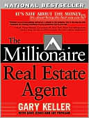 Book cover image of The Millionaire Real Estate Agent by Gary Keller