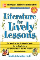 Book cover image of Literature For Lively Lessons by Sheila Edwards