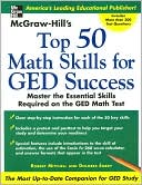 Book cover image of McGraw-Hill's Top 50 Math Skills for GED Success by Robert (Bob) Mitchell