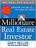 Book cover image of The Millionaire Real Estate Investor by Gary Keller