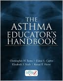 Book cover image of The Asthma Educator's Handbook by Christopher Fanta