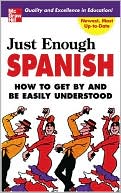 D.L. Ellis: Just Enough Spanish