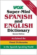 Vox: Vox Super-Mini Spanish and English Dictionary
