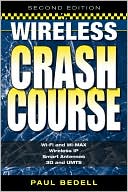 Paul Bedell: Wireless Crash Course