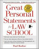 Book cover image of Great Personal Statements for Law School by Paul Bodine