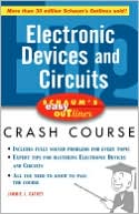 Book cover image of Schaum's Easy Outline Electronic Devices and Circuits: Based on Schaum's Outline of Theory and Problems of Electronic Devices and Circuits by Jim Cathey
