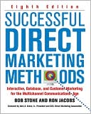 Bob Stone: Successful Direct Marketing Methods