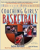 Book cover image of Coaching Girls' Basketball by Sylvia Hatchell