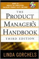 Linda Gorchels: The Product Manager's Handbook