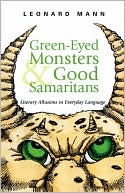 Leonard Mann: Green-Eyed Monsters And Good Samaritans