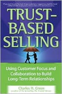 Charles Green: Trust-Based Selling