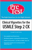 McGraw-Hill: Clinical Vignettes for the USMLE Step 2 CK