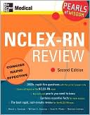Sheryl L. Gossman: NCLEX-RN Review: Pearls of Wisdom, Second Edition