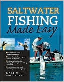 Martin Pollizotto: Saltwater Fishing Made Easy