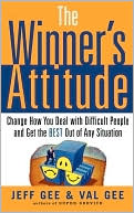 Jeff Gee: The Winner's Attitude