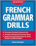 Eliane Kurbegov: French Grammar Drills