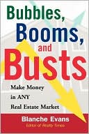 Blanche Evans: Bubbles, Booms, And Busts